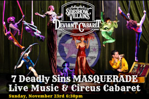 POSTPONED: Sideshow Villains’ Deviant Cabaret  – 7 Deadly Sins Masquerade