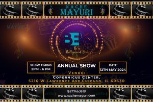 Be a Star – Bollywood Star Special: Nache Mayuri’s Annual Dance Show 2024