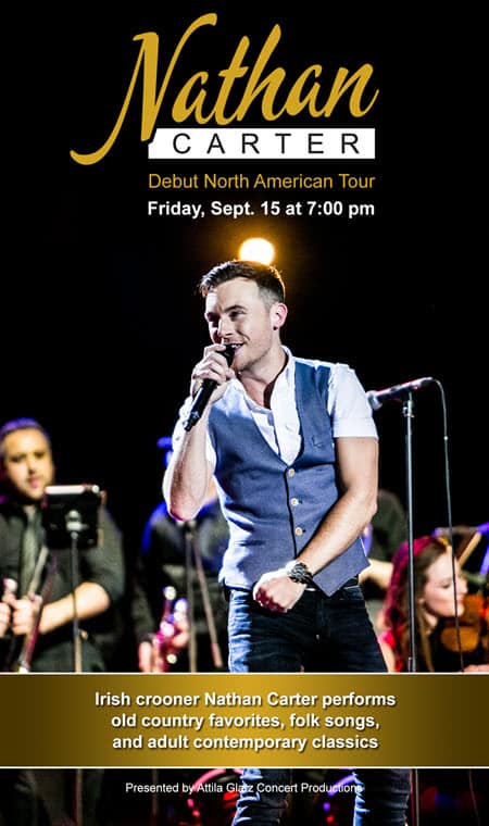 Nathan Carter, 9/15/2017, Daniel O'Donnell, Michael Bublé, Tony Bennett, Chloë Agnew, Irish, Ireland, Irish music, folk music, adult contemporary music, country music, Chicago, Copernicus Center, Wagon Wheel, Chicago Events, Nathan Carter tickets