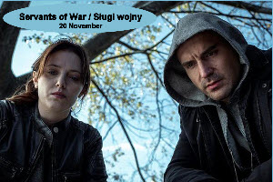 Servants of War, Sługi wojny film, Polish Film Festival 2019, Copernicus Center