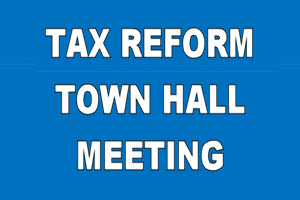 Tax Reform Town Hall