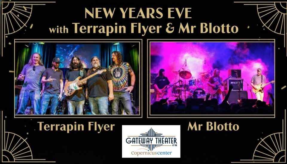 NEW YEARS EVE Double Header: Mr. Blotto & Terrapin Flyer NEW YEARS EVE Double Header: Mr. Blotto & Terrapin Flyer