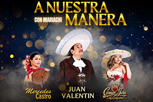A Nuestra Manera with Mariachi in the Gateway Theater A Nuestra Manera with Mariachi in the Gateway Theater