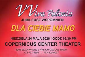 V Viva Polonia: Jubileusz Wspomnien | Gateway Theater